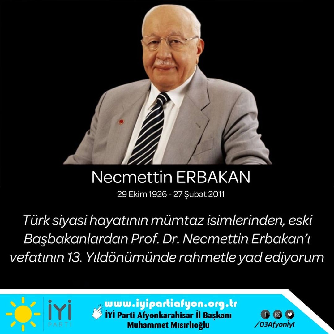 Eski Başbakan Necmettin Erbakan'ın Vefatının Yıl dönümü Anılıyor