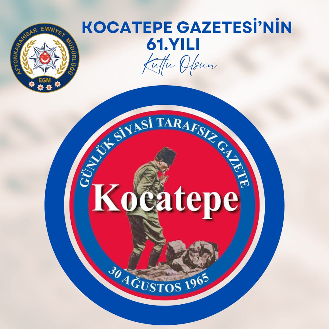 Kocatepe Gazetesi 61. Kuruluş Yıl Dönümünü Kutladı