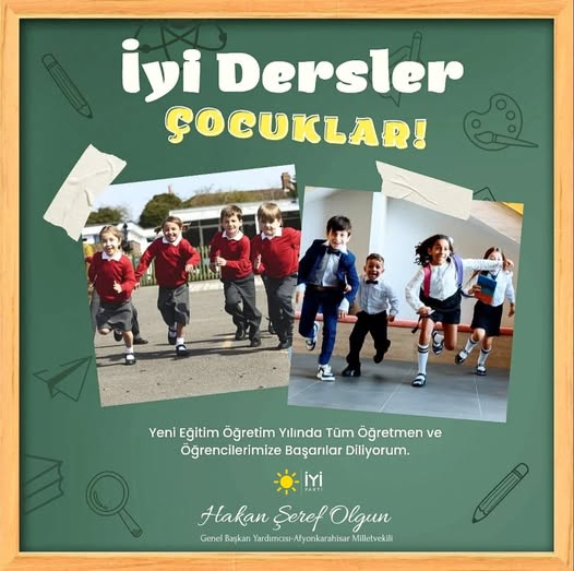 İyi Parti'den Yeni Eğitim Öğretim Yılı Mesajı: Öğretmenlere ve Öğrencilere Başarı Dilekleri